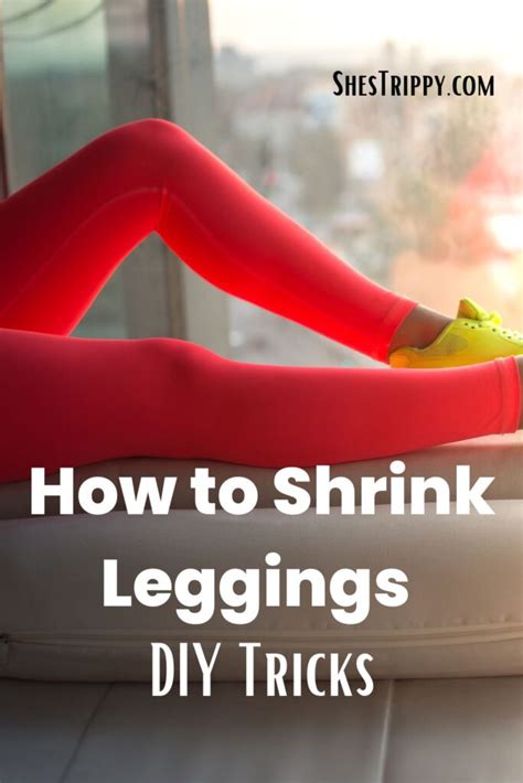 how to shrink leggings|best way to shrink leggings.